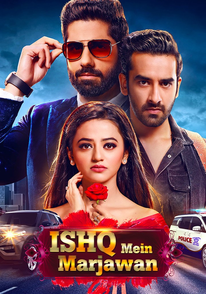 Ishq Mein Marjawan Season Watch Episodes Streaming Online